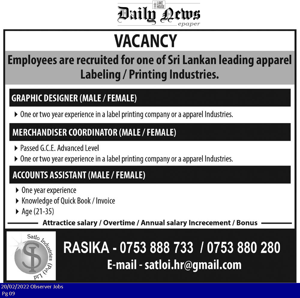 Graphic Designer, Merchandise coordinator, Accounts Assistant