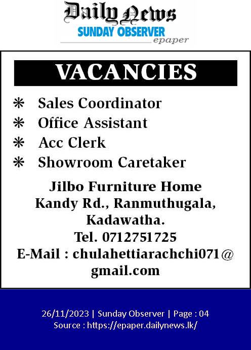 Sales Coordinator, Office Assistant, Accounts Clerk, Showroom caretaker