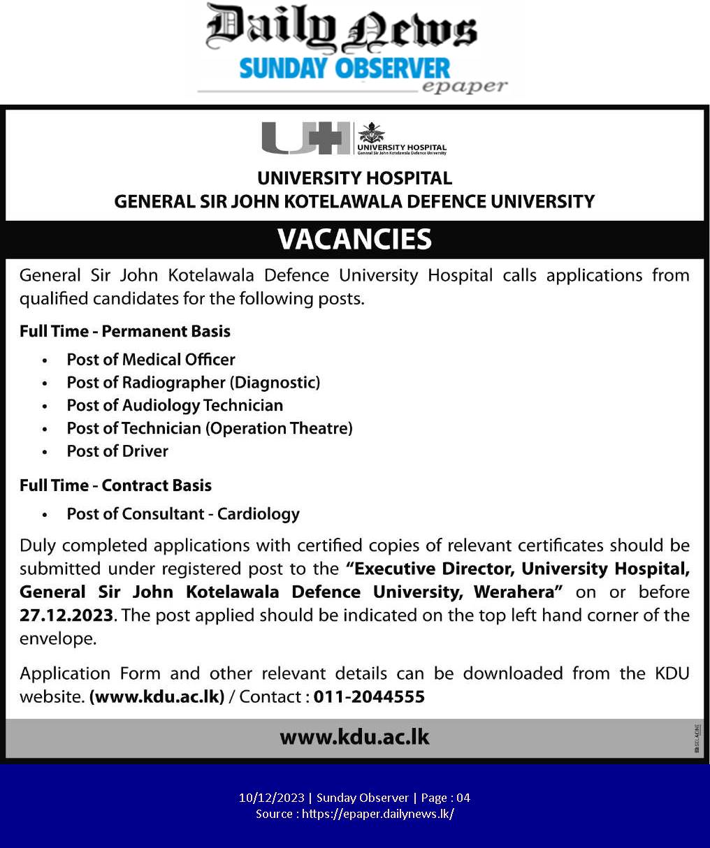 Medical Officer, Radiologist, Audiology Technician, Technician - General Sir John Kotelawala Defence University Hospital