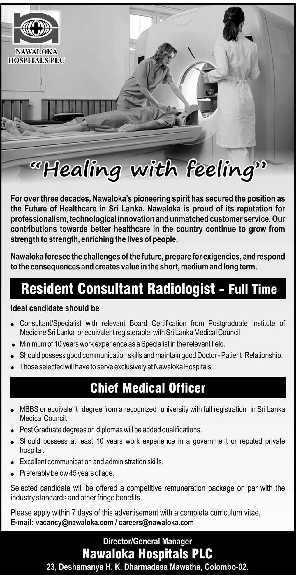 Resident Consultant Radiologist, Chief Medical Officer - Nawaloka Hospital PLC