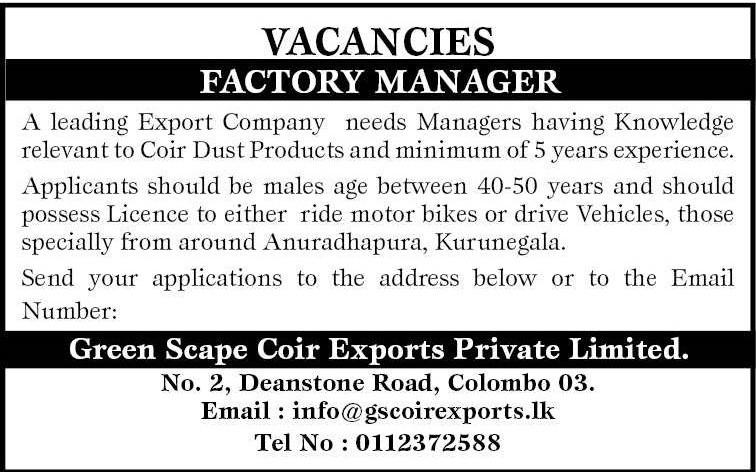 Factory Manager - Green Scape Coir Exports (Pvt) Ltd