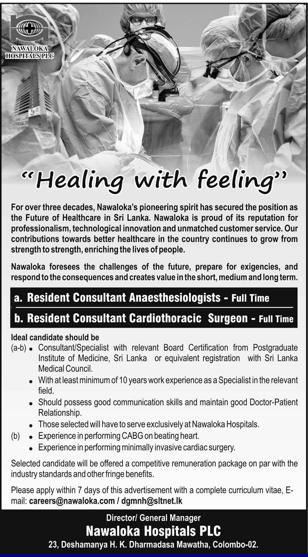 Resident Consultant Anesthesiologists, Resident Consultant Cardiothoracic Surgeon - Nawaloka Hospital PLC
