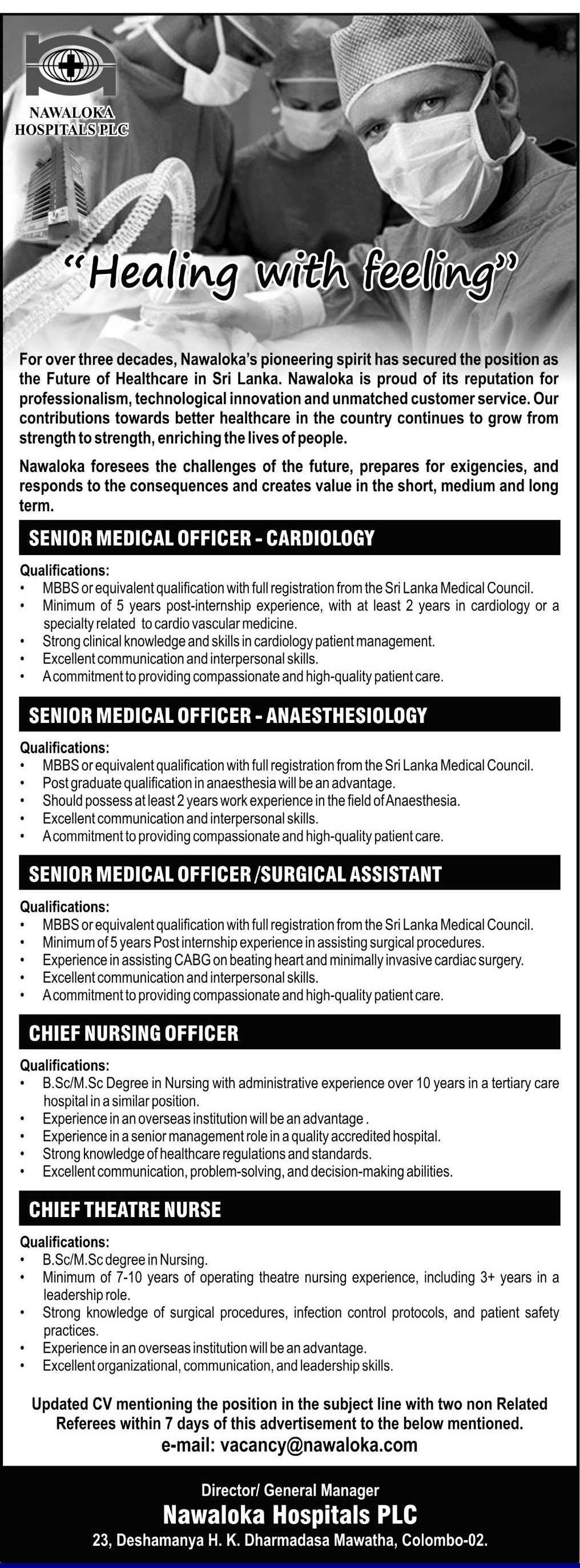 Senior Medical Officer, Chief Nursing Officer, Chief Theatre Nurse - Nawaloka Hospital PLC