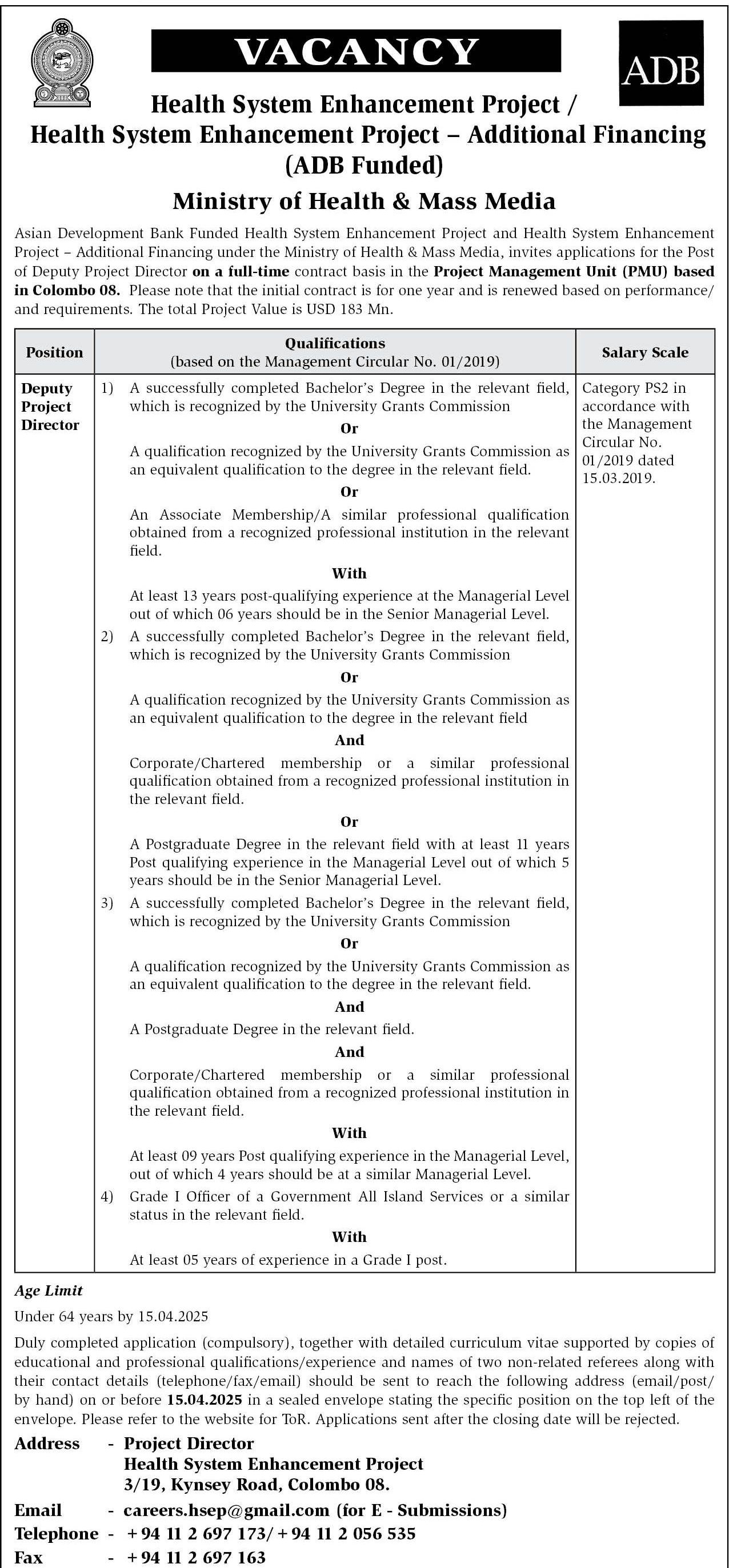 Deputy Project Director - Ministry of Health And Mass Media