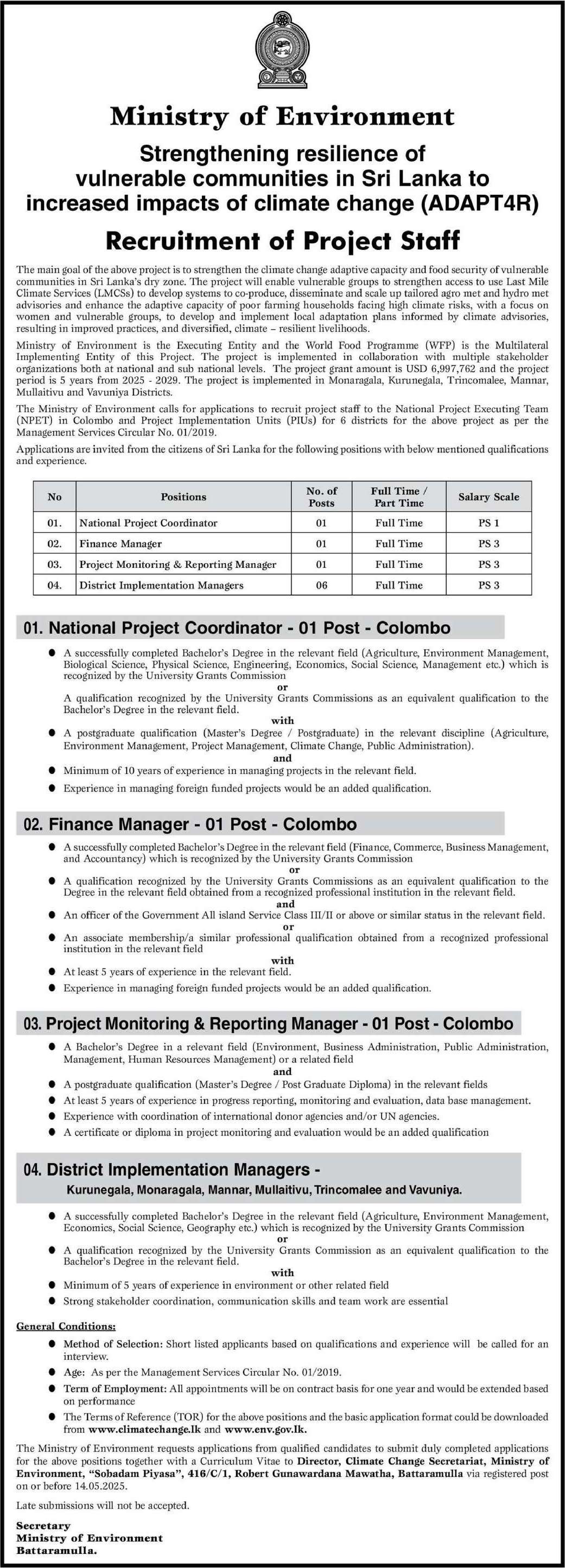 National Project Coordinator, Finance Manager, Project Monitoring and Reporting Manager - Ministry of Environment