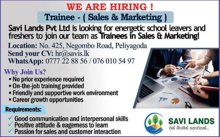 Trainee Sales & Marketing -  Savi Lands (Pvt) Ltd