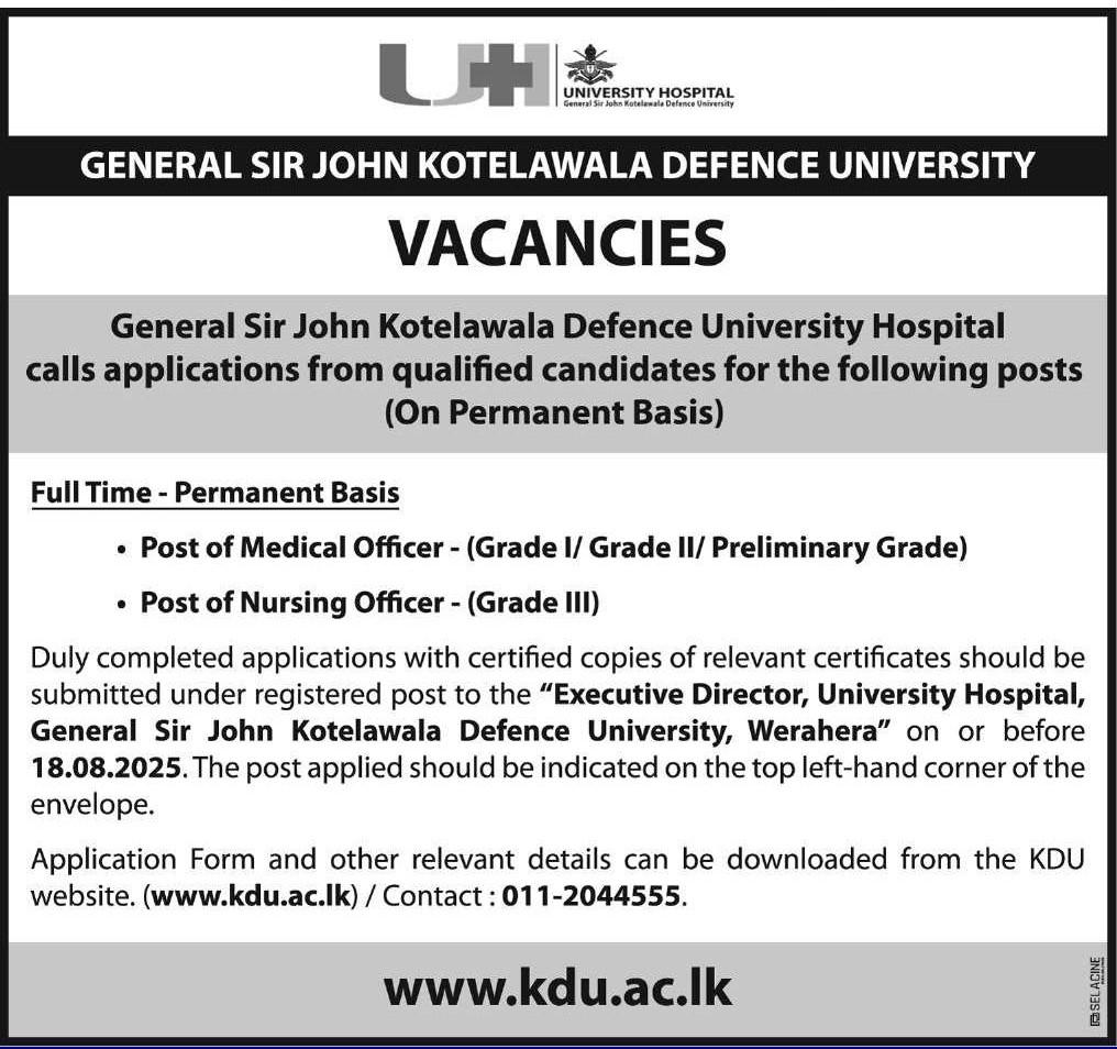 Medical Officer, Nursing Officer - General Sir John Kotelawala Defence University Hospital