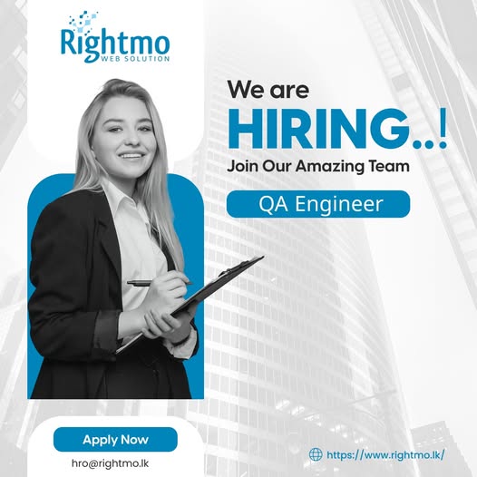 Quality Assurance Engineer - Rightmo Web Solution (Pvt) Ltd