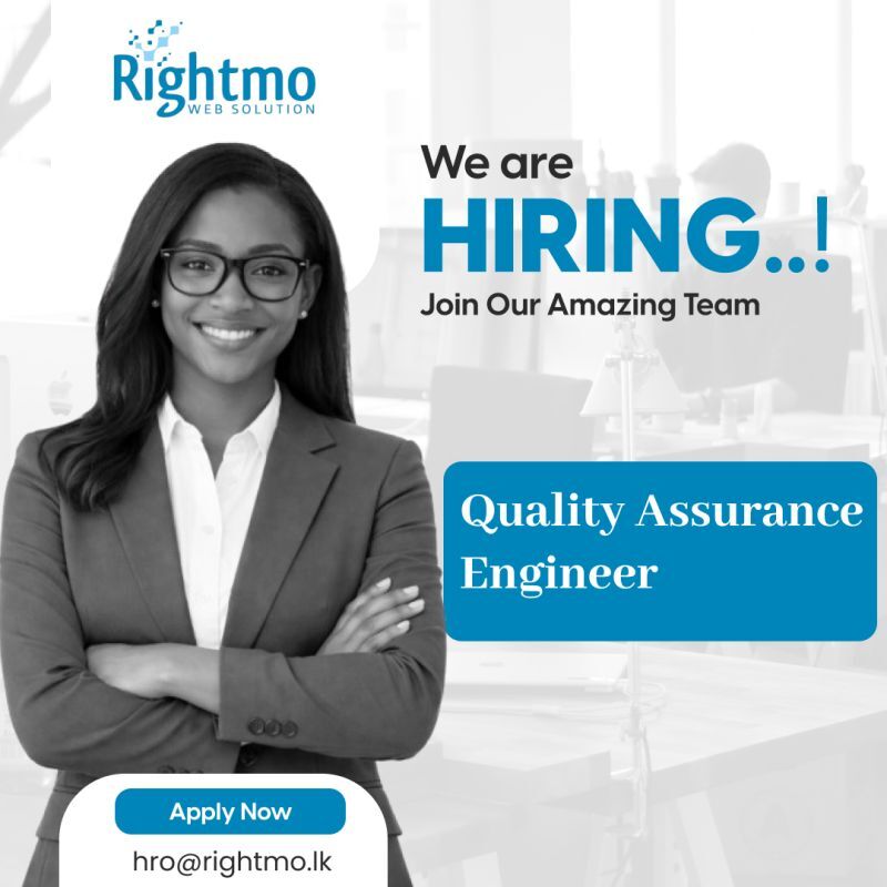 Quality Assurance Engineer - Rightmo Web Solution (Pvt) Ltd