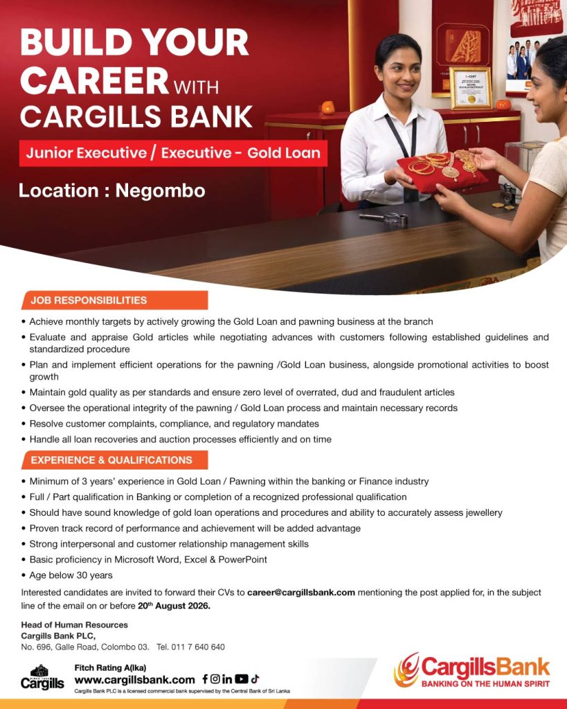 Junior Executive, Executive - Cargills Bank