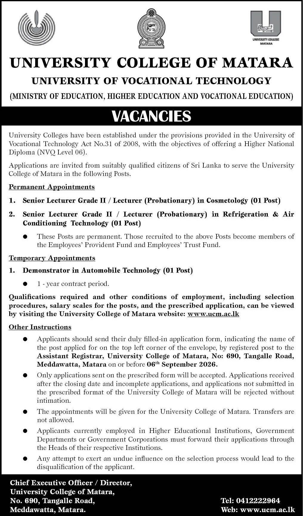 Senior Lecturer, Lecturer, Demonstrator - University College of Matara