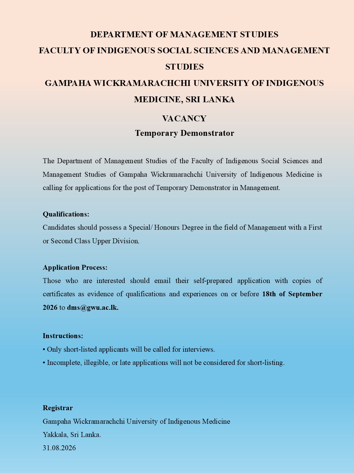 Demonstrator - Gampaha Wickramarachchi University of Indigenous Medicine