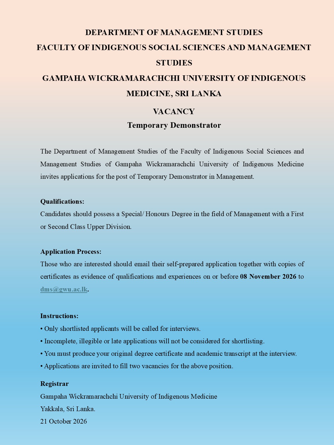 Demonstrator - Gampaha Wickramarachchi University of Indigenous Medicine